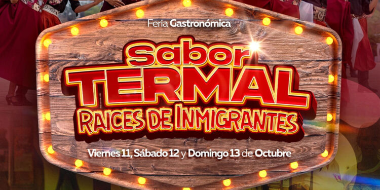 Tercera edición Sabor Termal entre el 11 y 13 de octubre