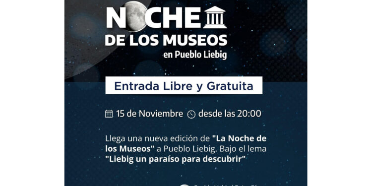 Noche de los Museos en Pueblo Liebig