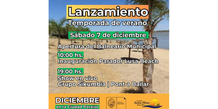 Santa Elena: Abrimos la temporada de verano en el balneario municipal