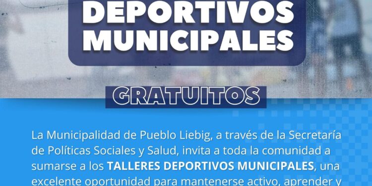 Pueblo Liebig: Inscripciones abiertas para los Talleres Deportivos Municipales