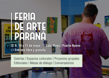 Llega la segunda edición de la Feria de Arte Paraná