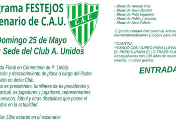 Pueblo Liebig: Centenario del Club Atlético Unidos