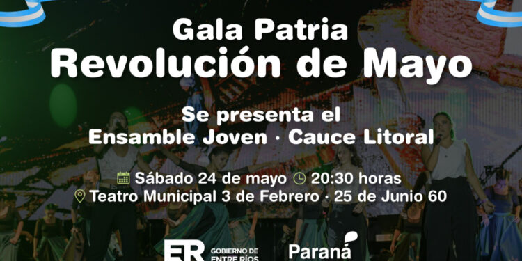 Paraná Entre Rios, Gala Patria: Cauce Litoral se presenta en el Teatro 3 de Febrero