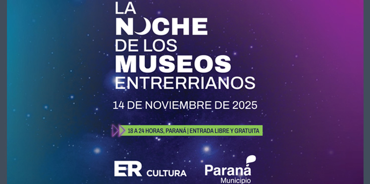 Paraná: La Municipalidad abre sus espacios para vivir la Noche de los Museos