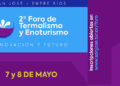 Ya están abiertas las inscripciones para el II Foro de Termalismo y Enoturismo en San José