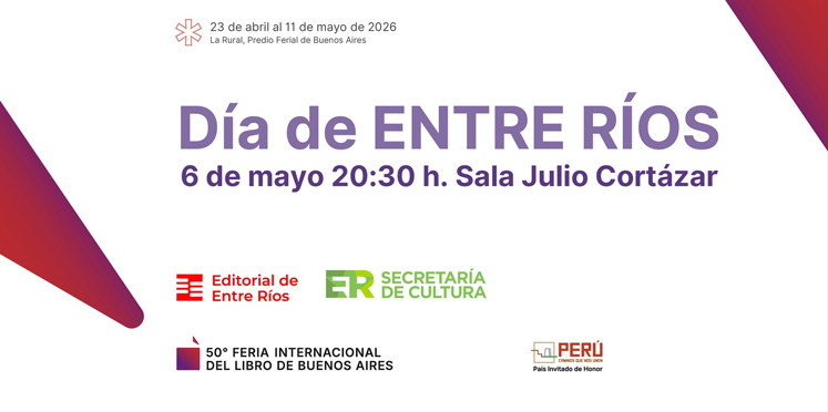 Este miércoles se vive el Día de Entre Ríos en la Feria Internacional del Libro de Buenos Aires