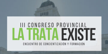 En Entre Ríos se desarrollará una agenda de actividades en el mes de lucha contra la Trata de Personas