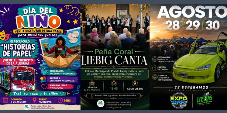 Agosto se viene con todo en Pueblo Liebig