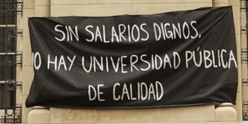 Paro universitario: docentes retoman las medidas de fuerza y habrá nuevas protestas en agosto