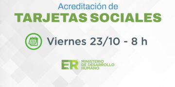 El Gobierno de Entre Ríos aumentó las Tarjetas Sociales y acreditó los fondos de octubre